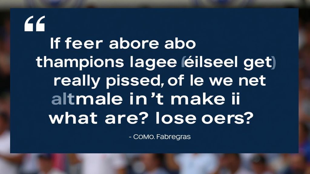 法布雷加斯赛后坦言：科莫冲甲之路从不在意对手，只专注下一场